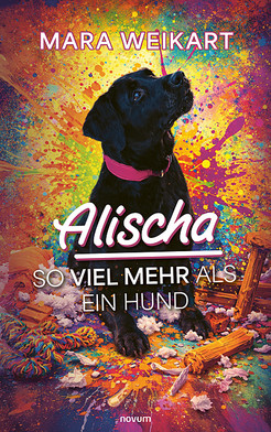 Alischa – So viel mehr als ein Hund