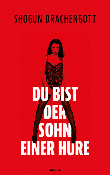 Du bist der Sohn einer Hure Cover: Du bist der Sohn einer Hure