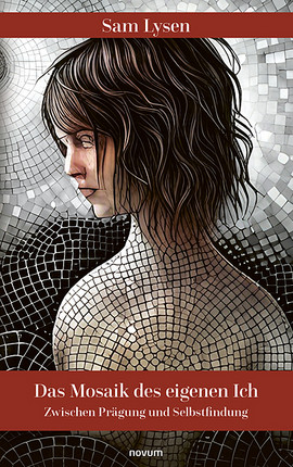 Cover: Das Mosaik des eigenen Ich
