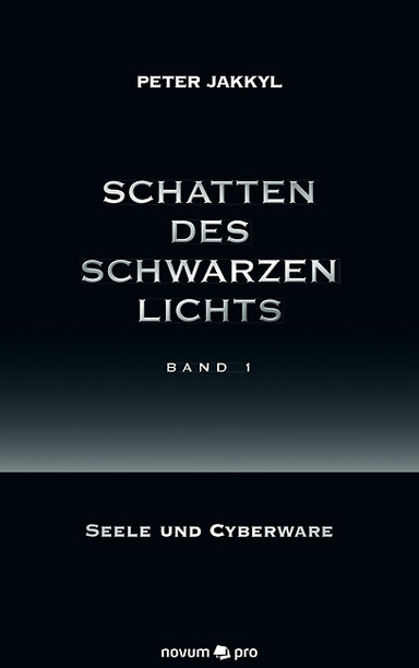 Schatten des schwarzen Lichts (Band 1) Cover: Schatten des schwarzen Lichts (Band 1)