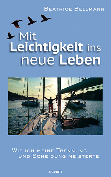 Mit Leichtigkeit ins neue Leben Cover: Mit Leichtigkeit ins neue Leben