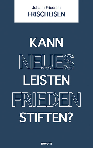 Kann neues Leisten Frieden stiften? Cover: Kann neues Leisten Frieden stiften?