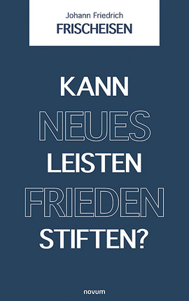 Kann neues Leisten Frieden stiften? Cover: Kann neues Leisten Frieden stiften?