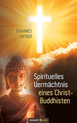 Spirituelles Vermächtnis eines Christ-Buddhisten