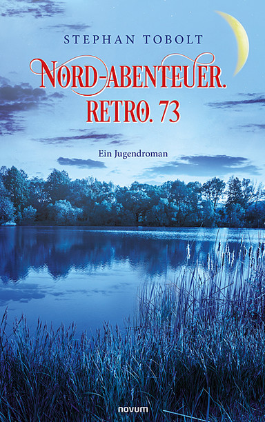 Nord-Abenteuer. Retro. 73 Cover: Nord-Abenteuer. Retro. 73