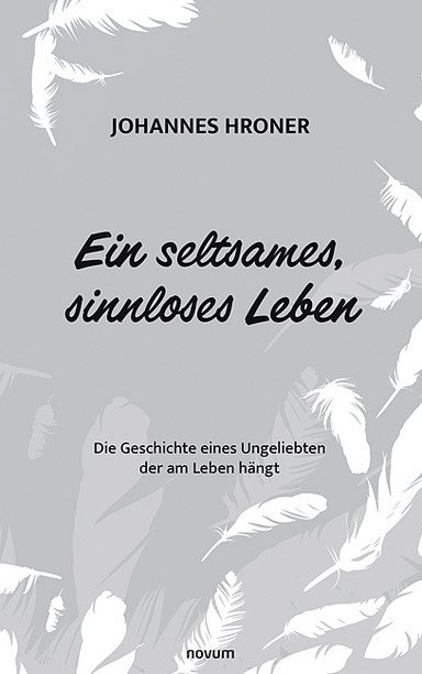 Ein seltsames, sinnloses Leben Cover: Ein seltsames, sinnloses Leben