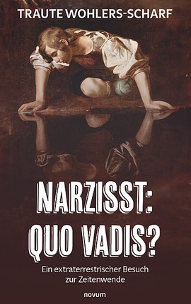 Narzisst: Quo vadis? Cover: Narzisst: Quo vadis?