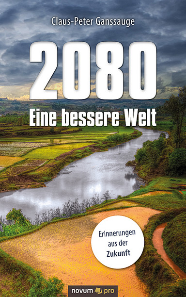 2080 - Eine bessere Welt Cover: 2080 - Eine bessere Welt