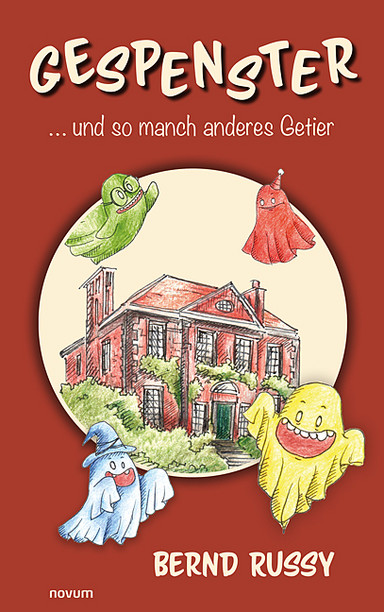 Gespenster ...und so manch anderes Getier Cover: Gespenster ...und so manch anderes Getier