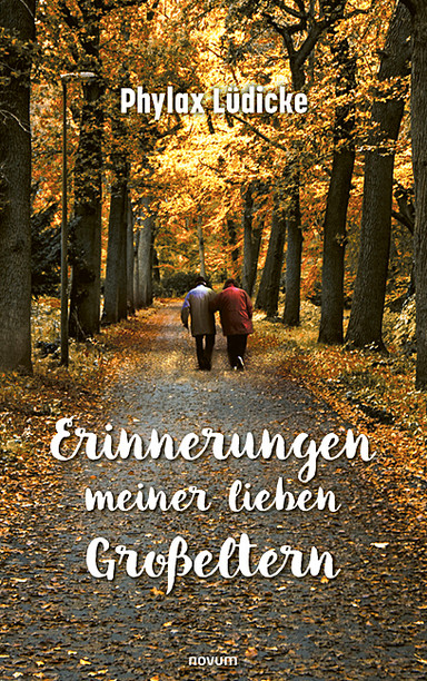 Cover: Erinnerungen meiner lieben Großeltern