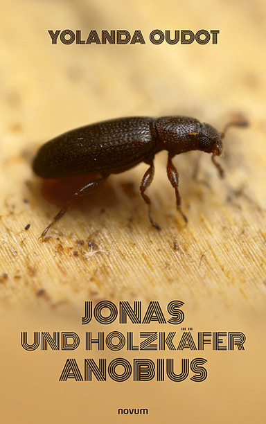 Jonas und Holzkäfer Anobius Cover: Jonas und Holzkäfer Anobius
