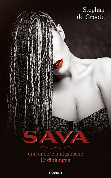 Sava und andere fantastische Erzählungen Cover: Sava und andere fantastische Erzählungen