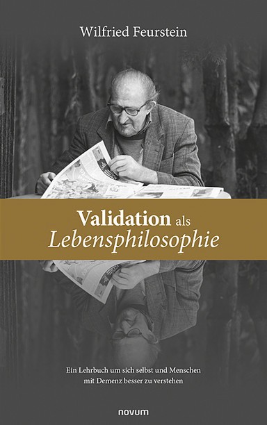 Validation als Lebensphilosophie Cover: Validation als Lebensphilosophie