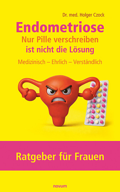 Endometriose – Nur Pille verschreiben ist nicht die Lösung Cover: Endometriose – Nur Pille verschreiben ist nicht die Lösung