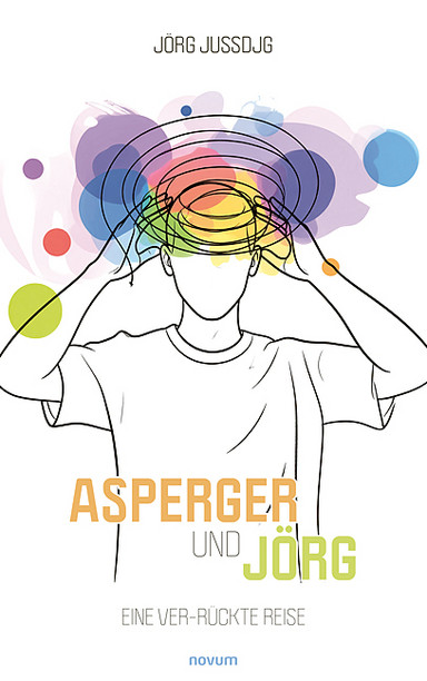 Asperger und Jörg Cover: Asperger und Jörg