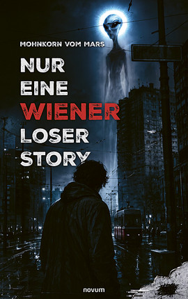 Nur eine Wiener Loser Story Cover: Nur eine Wiener Loser Story