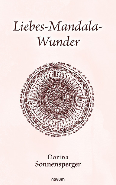 Liebes-Mandala-Wunder Cover: Liebes-Mandala-Wunder