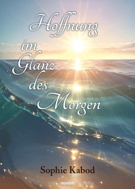 Hoffnung im Glanz des Morgen Cover: Hoffnung im Glanz des Morgen