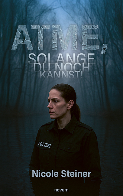 Atme, solange du noch kannst! Atme, solange du noch kannst!