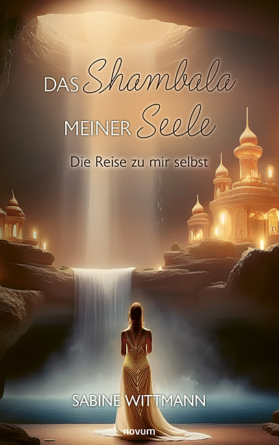Das Shambala meiner Seele Das Shambala meiner Seele