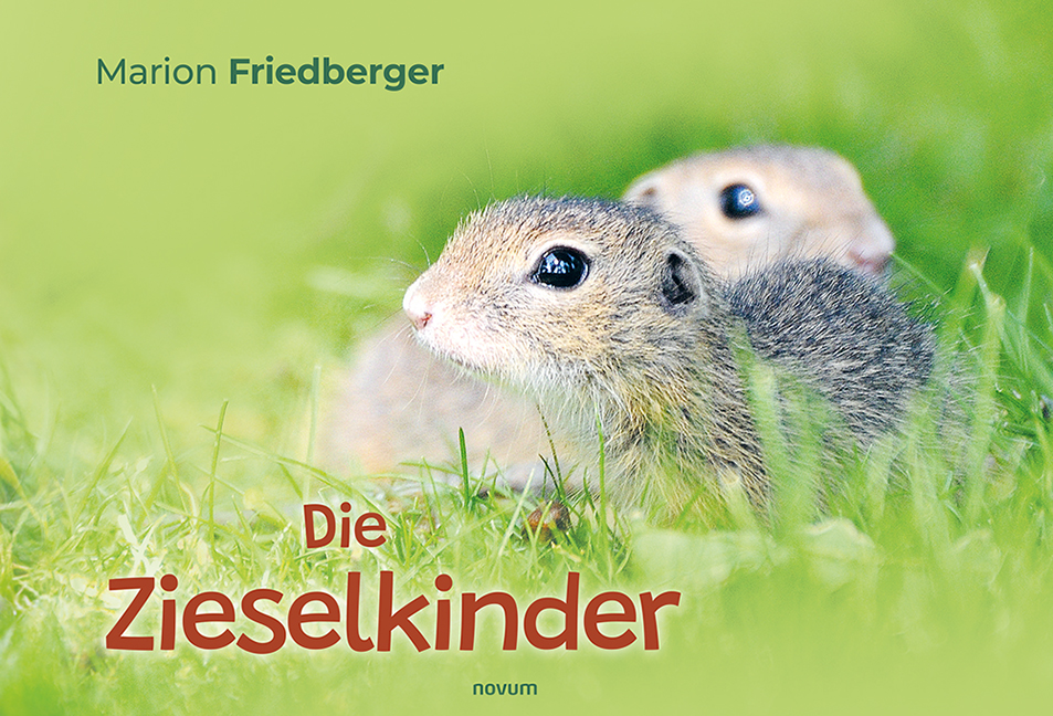 Die Zieselkinder Die Zieselkinder