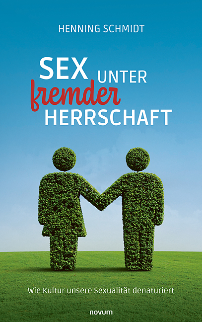 Sex unter fremder Herrschaft Sex unter fremder Herrschaft