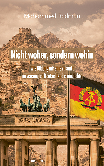 Nicht woher, sondern wohin Nicht woher, sondern wohin
