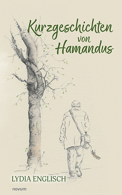 Kurzgeschichten von Hamandus Kurzgeschichten von Hamandus