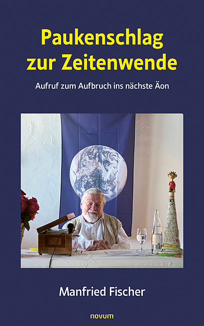 Paukenschlag zur Zeitenwende Paukenschlag zur Zeitenwende