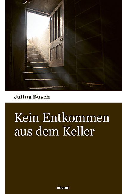 Kein Entkommen aus dem Keller