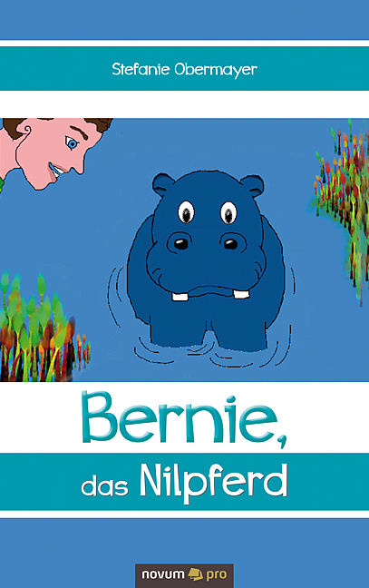 Bernie, das Nilpferd