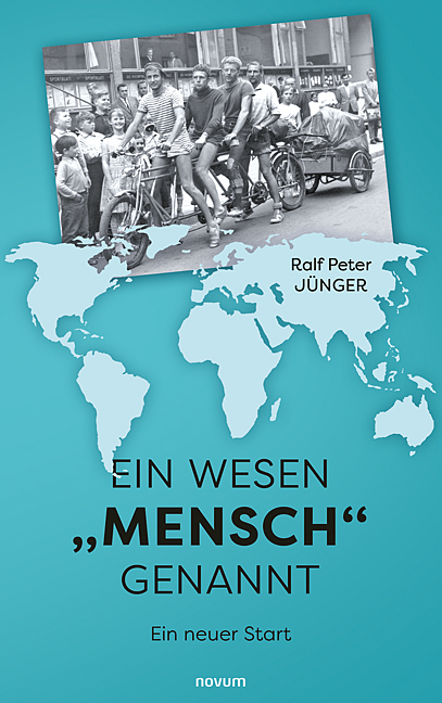 Ein Wesen „Mensch" genannt Ein Wesen „Mensch" genannt