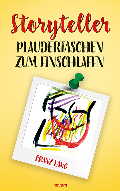 Storyteller Plaudertaschen zum Einschlafen Storyteller Plaudertaschen zum Einschlafen