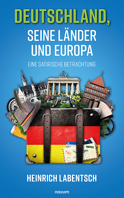 Deutschland, seine Länder und Europa Deutschland, seine Länder und Europa