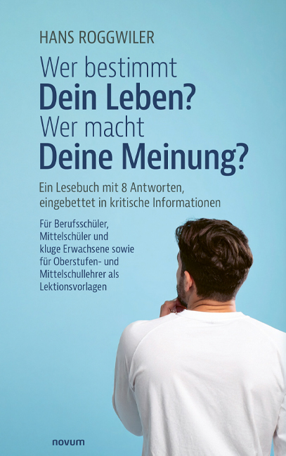 Wer bestimmt Dein Leben? Wer macht Deine Meinung? Wer bestimmt Dein Leben? Wer macht Deine Meinung?