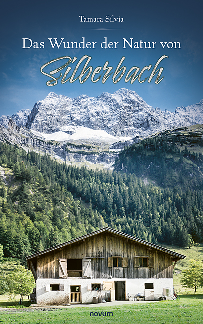 Das Wunder der Natur von Silberbach Das Wunder der Natur von Silberbach
