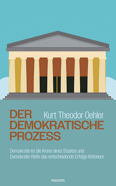Der demokratische Prozess Der demokratische Prozess