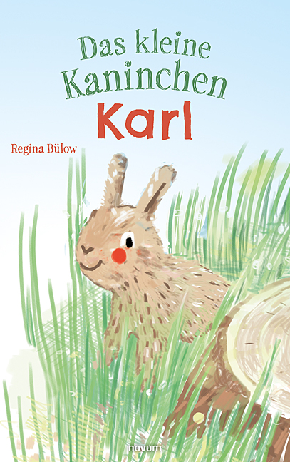 Das kleine Kaninchen Karl