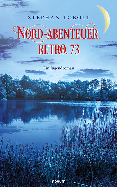 Nord-Abenteuer. Retro. 73 Nord-Abenteuer. Retro. 73