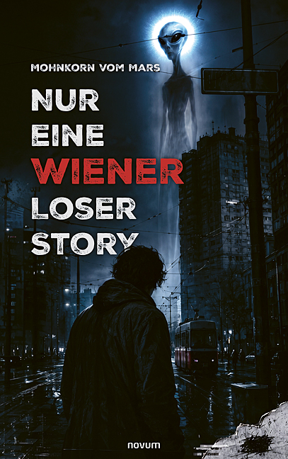 Nur eine Wiener Loser Story Nur eine Wiener Loser Story