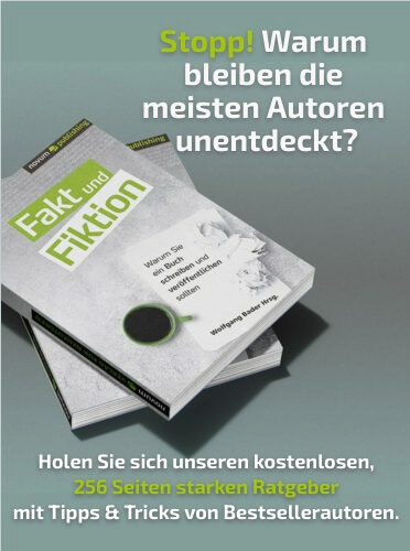 Stopp! Warum bleiben die meisten Autoren unentdeckt? Holen Sie sich unseren kostenlosen, 256 Seiten starken Ratgeber mit Tipps und Tricks von Bestsellerautoren.